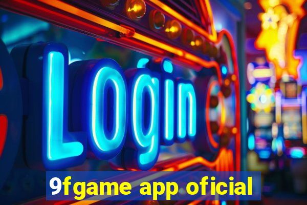 9fgame app oficial